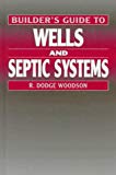 Book Builder's Guide to Wells and Septic Systems free