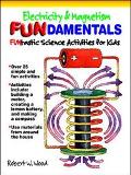 Book Electricity And Magnetism Fundamentals: Funtastic Science Activities For Kids free