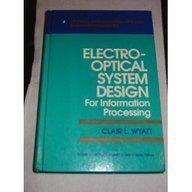 Book Electro-Optical System Design: For Information Processing (Optical and Electro-Optical Engineering Series) free
