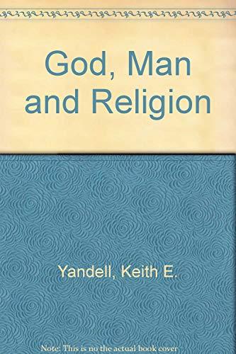 Book God, Man, And Religion: Readings In The Philosophy Of Religion free