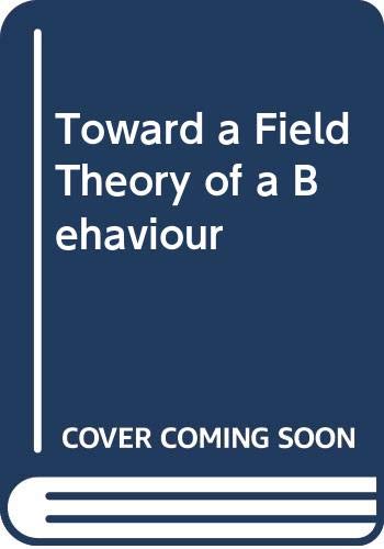 Book Toward A Field Theory Of Behaviour free