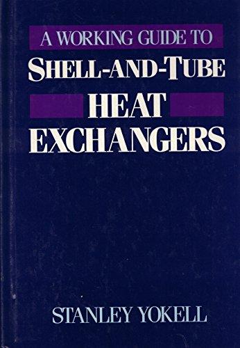 Book A Working Guide to Shell-And-Tube Heat Exchangers free