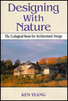 Book Designing With Nature: The Ecological Basis for Architectural Design free