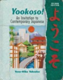 Book Yookoso! An Invitation to Contemporary Japanese (Student Edition) free