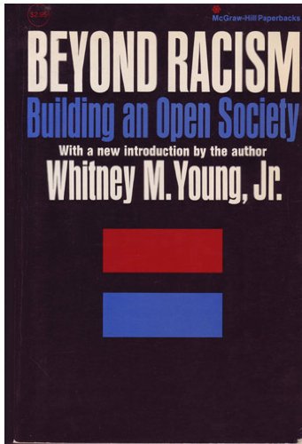 Book Beyond Racism: Building An Open Society free