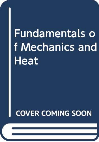 Book Fundamentals of Mechanics and Heat (McGraw-Hill series in fundamentals of physics: An Undergraduate textbook program) free