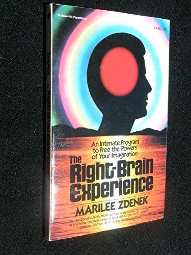Book The Right Brain Experience: An Intimate Program to Free the Powers of Your Imagination free