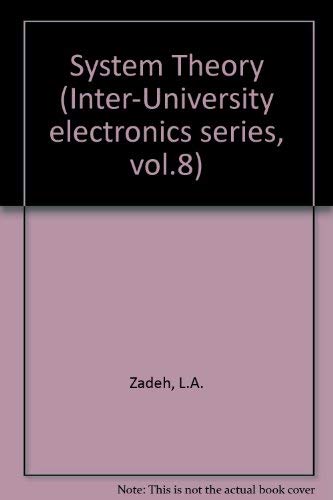 Book System Theory (Inter-University Electronics Series, Vol. 8) free