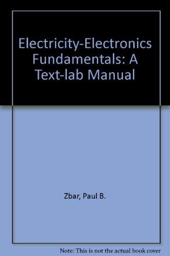 Book Electricity-electronics Fundamentals: A Text-lab Manual (basic Electricity-electronics Series) free