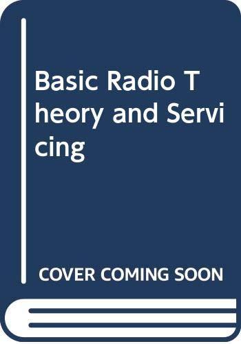 Book Basic Radio Theory And Servicing free