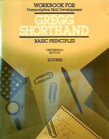 Book Workbook for Transcription Skill Development - GREGG SHORTHAND (Gregg Shorthand - Basic Principles) free