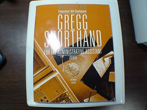 Book Gregg Shorthand Work Book For Transcription Skill Development For The Administrative Assistant free