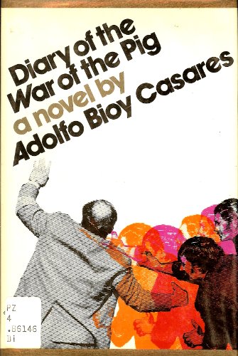 Book Diary of the War of the Pig: A Novel free
