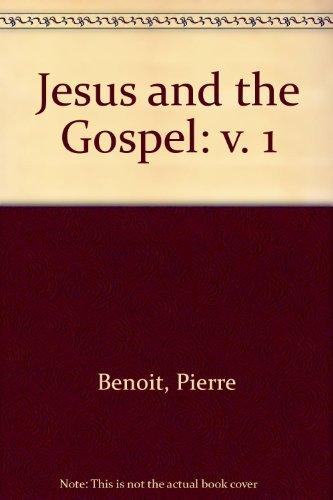 Book Jesus And The Gospel - Volume 1 free