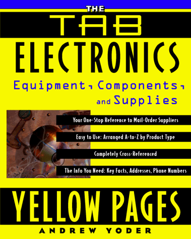 Book The Tab Electronics Yellow Pages: Equipment, Components, And Supplies free