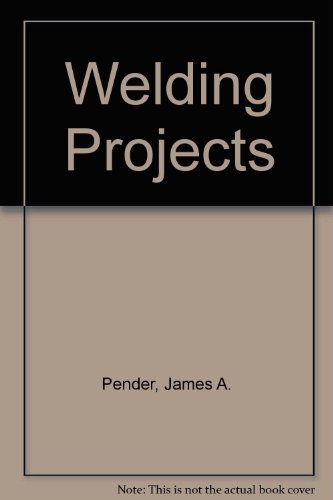 Book Welding Projects: A Design Approach free