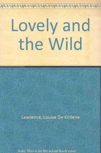 Book Lovely And The Wild free