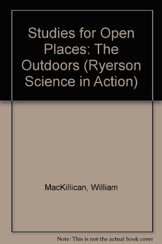 Book Studies For Open Places (ryerson Science In Action) free