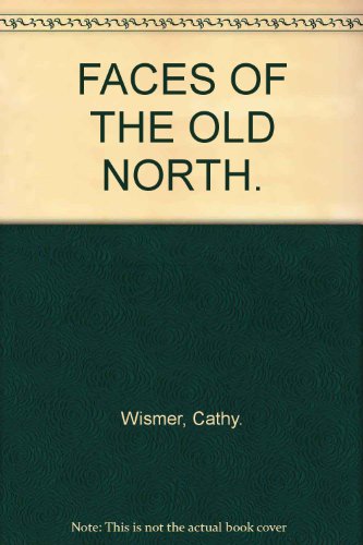 Book Faces of the old north free