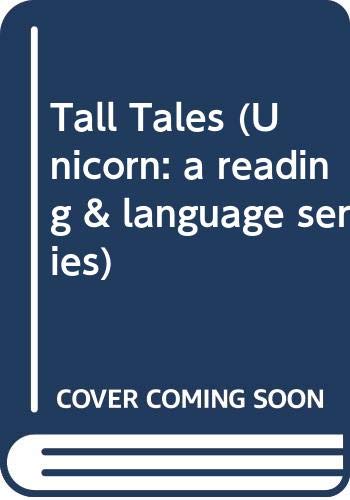 Book Tall Tales (Unicorn: a Reading & Language Series) free