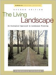Book The Living Landscape:  An Ecological Approach to Landscape Planning free