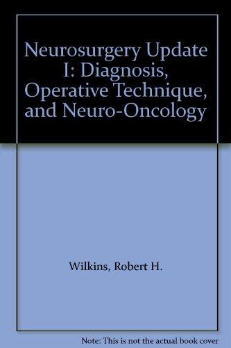 Book Neurosurgery Update I: Diagnosis, Operative Technique, and Neuro-Oncology free