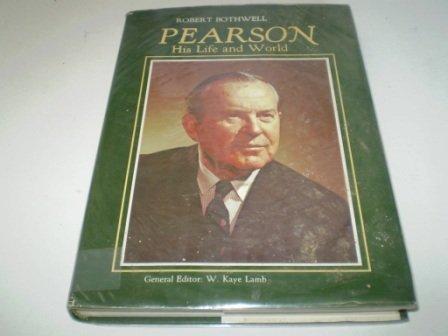 Book Pearson, his life and world (Prime Ministers of Canada) free