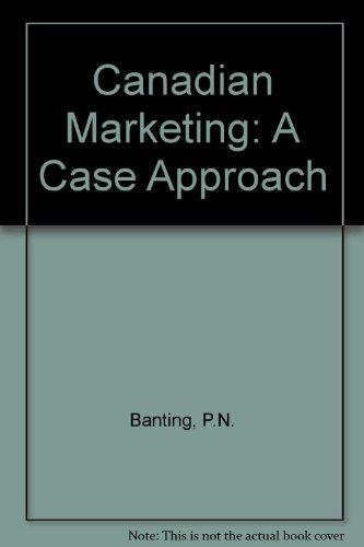 Book Canadian Marketing: A Case Approach free