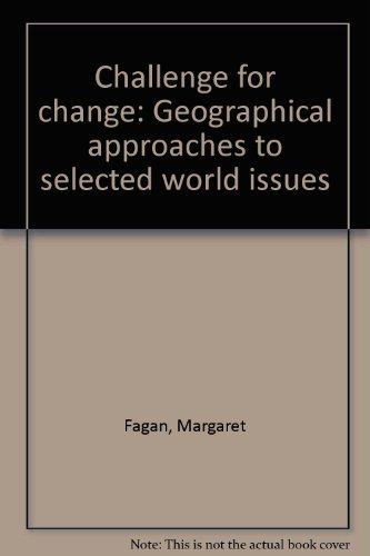 Book Challenge For Change: Geographical Approaches To Selected World Issues free
