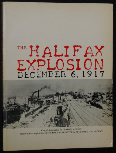 Book The Halifax explosion, December 6. 1917 free