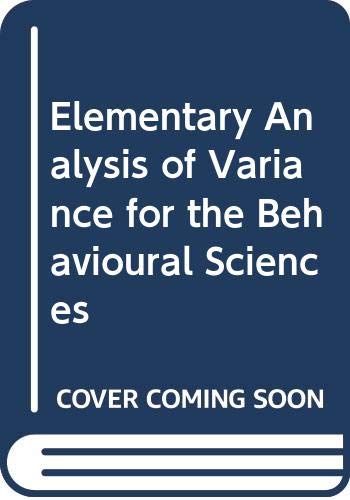 Book Elementary Analysis of Variance for the Behavioural Sciences free