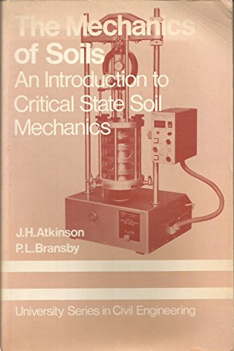 Book The mechanics of soils: An introduction to critical state soil mechanics (McGraw-Hill university series in civil engineering) free