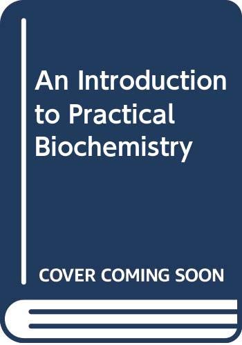 Book An Introduction to Practical Biochemistry free