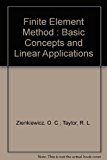 Book The Finite Element Method: Basic Formulation and Linear Problems free