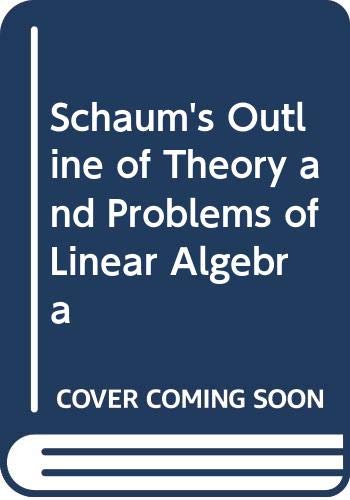 Book Schaum's Outline of Theory and Problems of Linear Algebra free