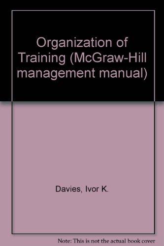Book The Organization of training (McGraw-Hill management manuals) free