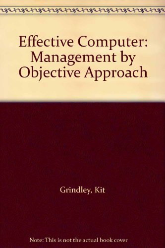 Book The effective computer;: A management by objectives approach free
