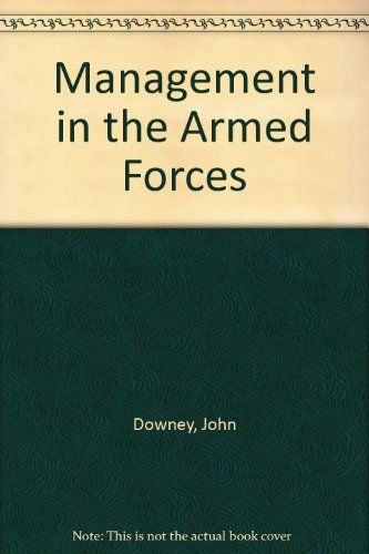 Book Management in the armed forces: An anatomy of the military profession free