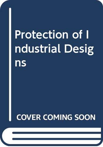 Book The protection of industrial designs: A practical guide for businessmen and industrialists free