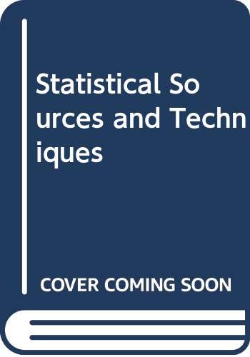 Book Statistical Sources And Techniques free