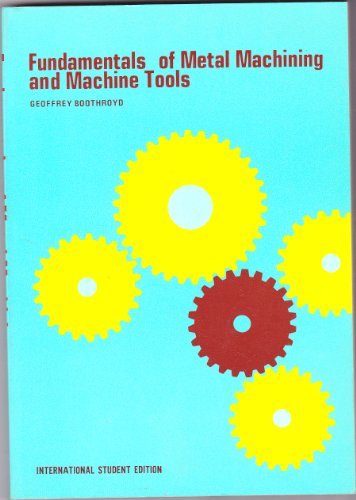 Book Fundamentals Of Metal Machining And Machine Tools free