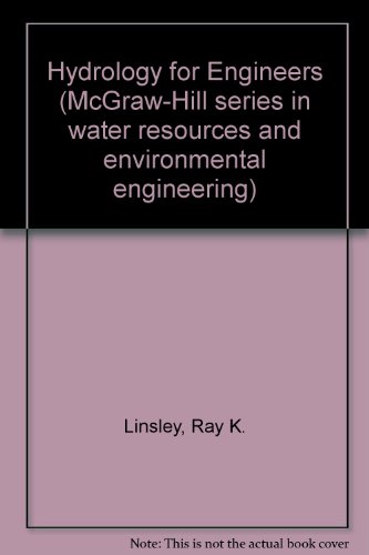 Book Hydrology For Engineers (mcgraw-hill Series In Water Resources And Environmental Engineering) free