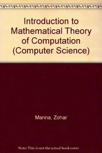 Book Introduction to Mathematical Theory of Computation (Computer Science) free