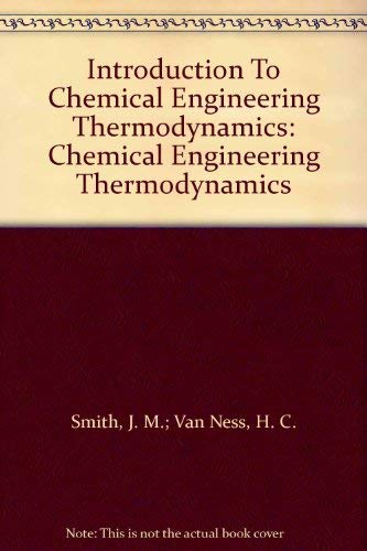 Book Introduction To Chemical Engineering Thermodynamics: Chemical Engineering Thermodynamics free