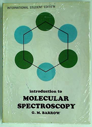 Book Introduction to molecular spectroscopy. free