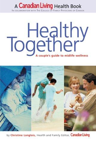 Book Healthy Together : A Couple's Guide to Midlife Wellness free