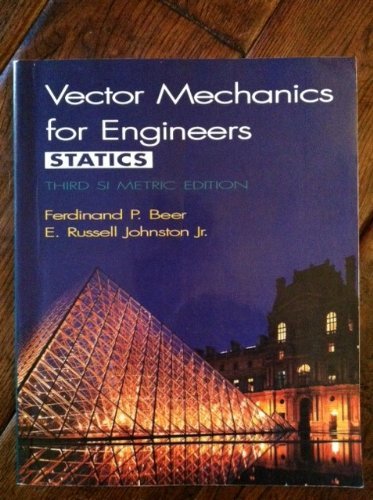 Book Vector Mechanics for Engineers Statics, Third SI Metric Edition free
