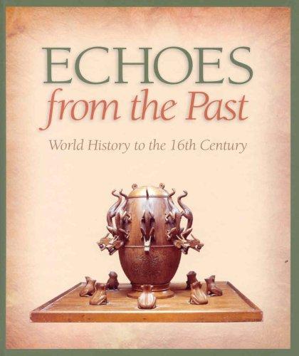 Book Echoes from the Past : World History to the 16th Century free