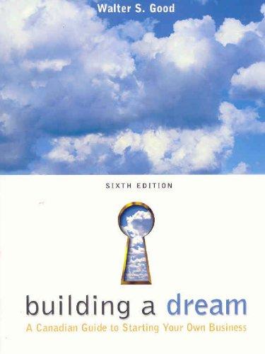 Book Building a Dream: A Canadian Guide to Starting Your Own Business free