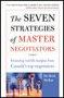 Book Seven Strategies of Master Negotiators free